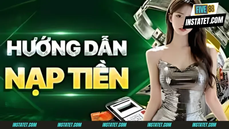 Nạp tiền Five88 Nạp tiền Five88 qua paywin siêu tốc dành cho thành viên