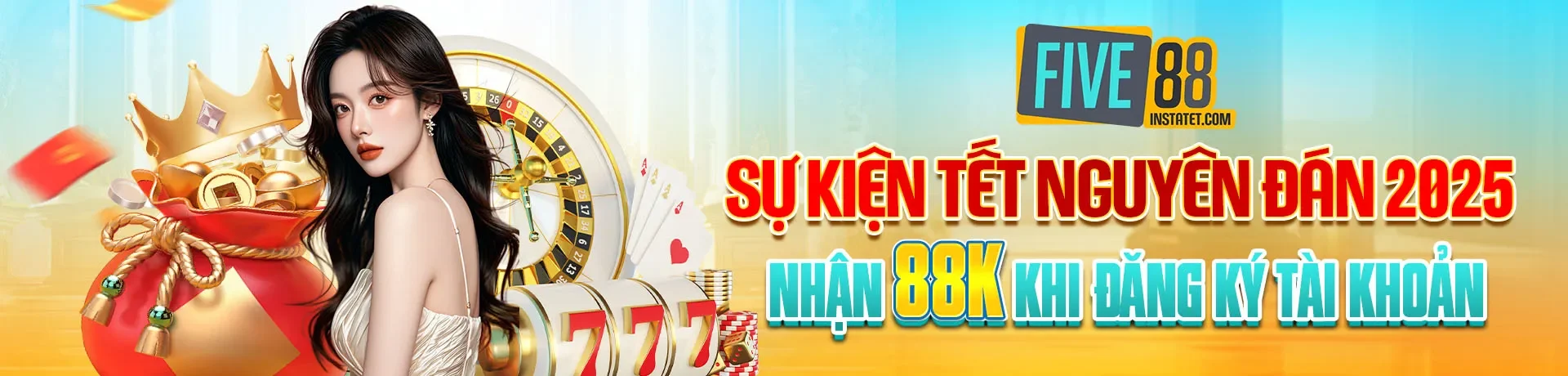 Banner Sự Kiện Tết Nguyên Đán 2025 Nhận 88k Khi Đăng Ký Tài Khoản
