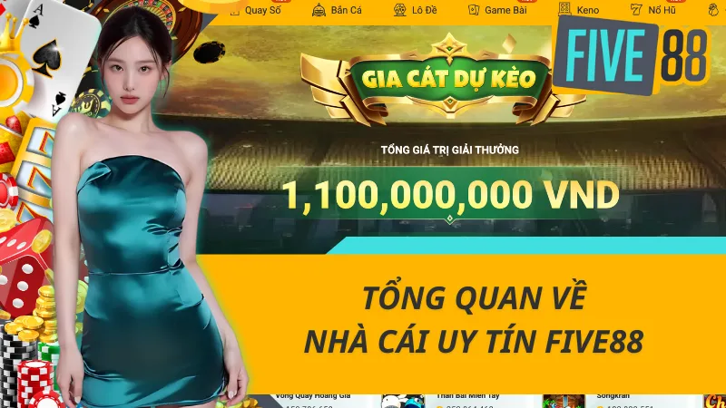 Tổng quan về nhà cái uy tín Five88