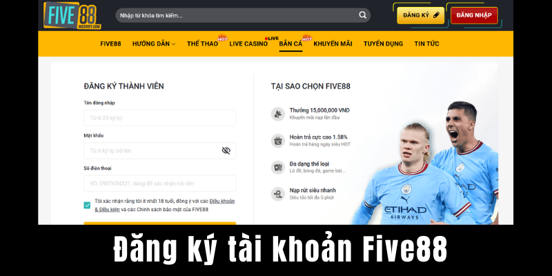 đăng ký tài khoản FIVE88 | form tạo tài khoản FIVE88