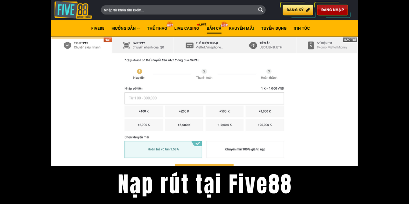 nạp tiền FIVE88 | rút tiền FIVE88 | giao dịch tại FIVE88